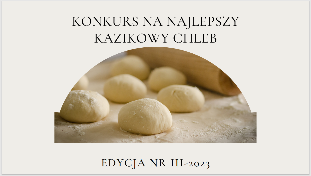 CHLEB KAZIKOWY 23